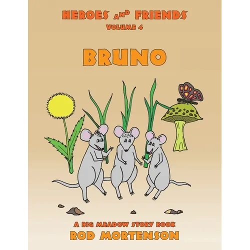 Bruno: Volume 4