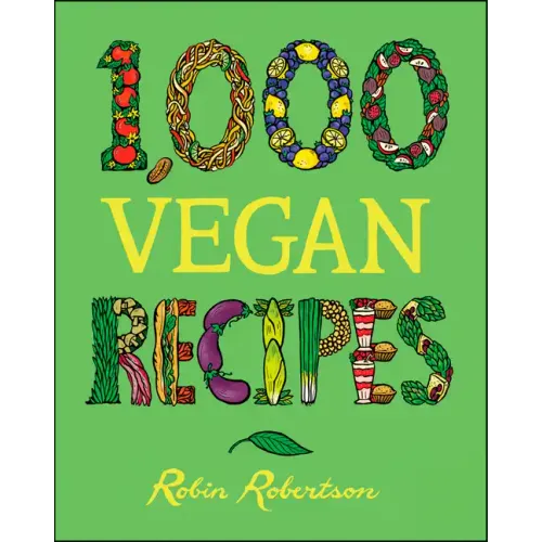 1,000 Vegan Recipes