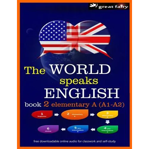The World speaks English book 2: elementary A (A1-A2)