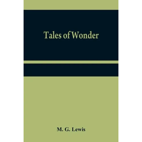 Tales of wonder