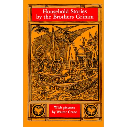 Household Stories by the Brothers Grimm