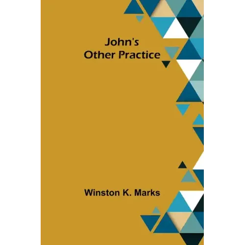 John's Other Practice