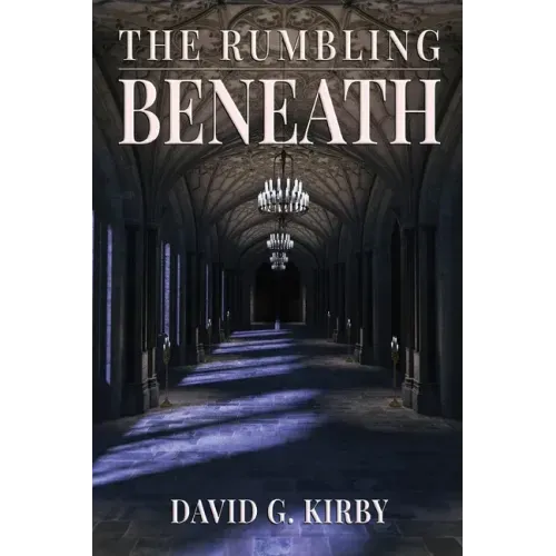 The Rumbling Beneath: The Jack Sutherington Series - Book I