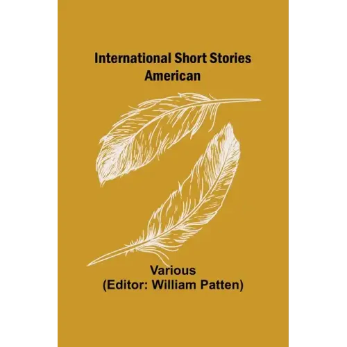 International Short Stories; American