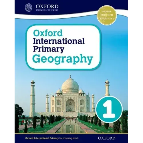 Oxford International Primary Geography Student Book 1
