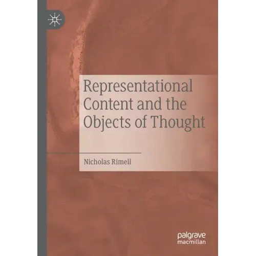 Representational Content and the Objects of Thought