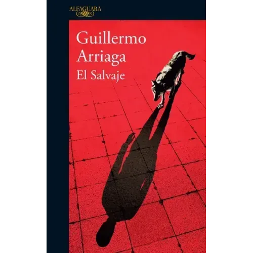 El Salvaje / The Savage