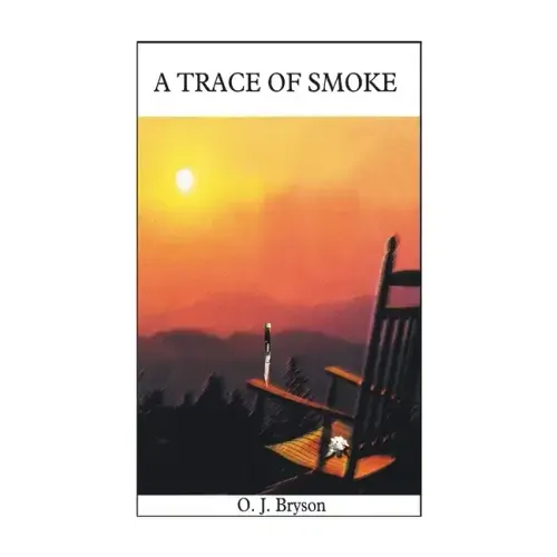 A Trace of Smoke