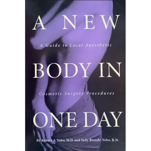 A New Body in ONE DAY: A Guide to Same-Day Cosmetic Surgery Procedures