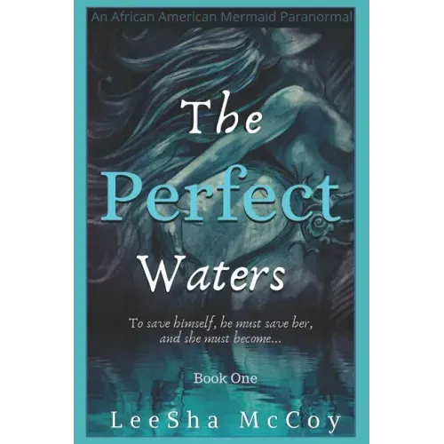 The Perfect Waters: Odessa. Book One