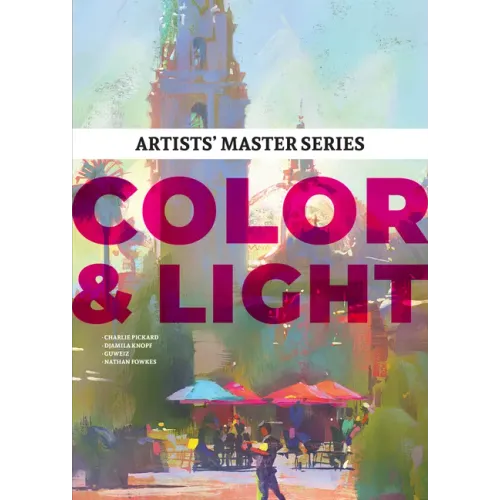 Artists' Master Series: Color and Light