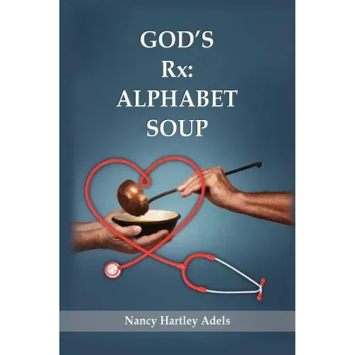 God's Rx: Alphabet Soup