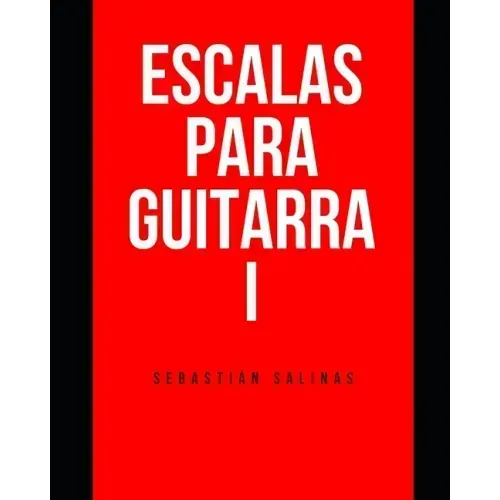 Escalas para Guitarra I