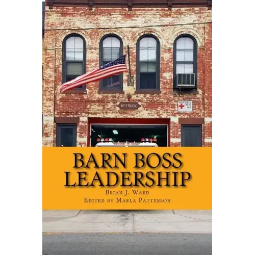 Barn Boss Leadership: Make A Difference