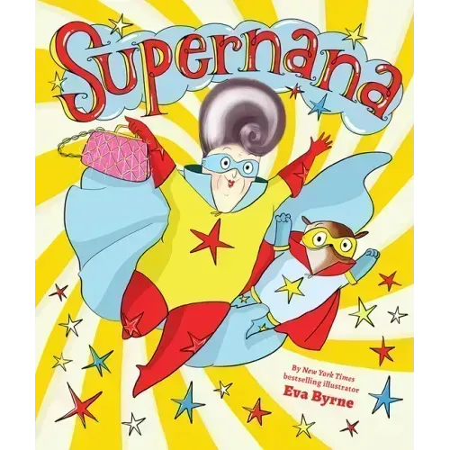 Supernana: A Picture Book