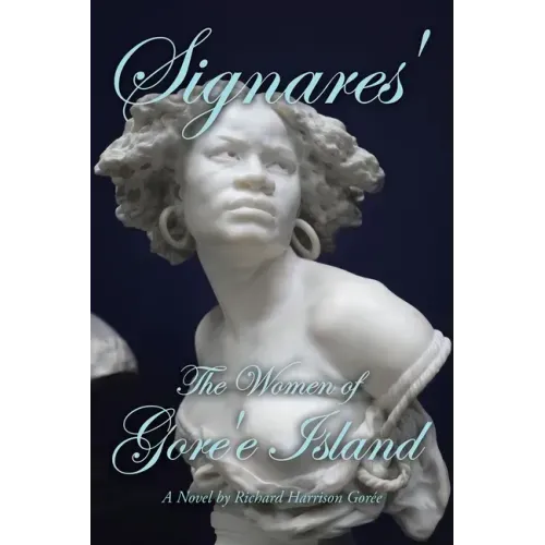 Signares': The Women of Gore'e Island