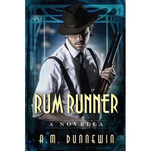 Rum Runner: A Novella