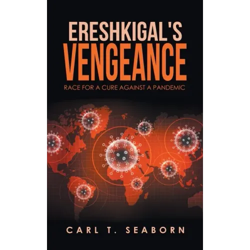 Ereshkigal's Vengeance: Race for a Cure Against a Pandemic