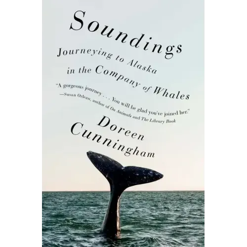 Soundings: Journeying to Alaska in the Company of Whales