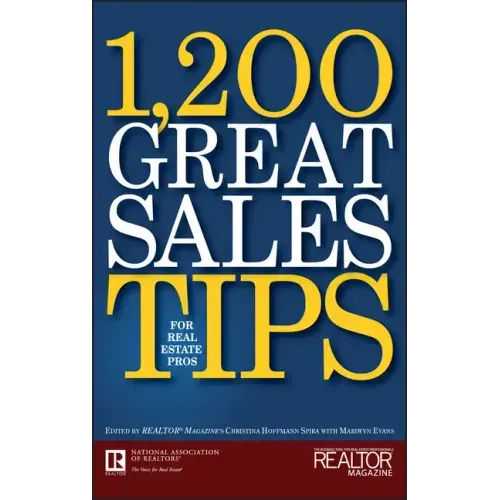 1,200 Great Sales Tips for Real Estate Pros