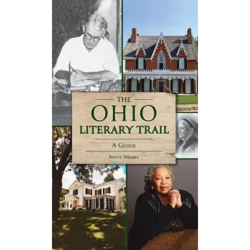 Ohio Literary Trail: A Guide