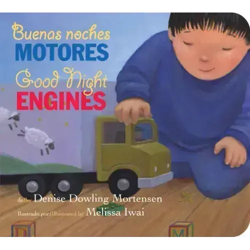 Good Night Engines/Buenas Noches Motores Board Book: Bilingual English-Spanish