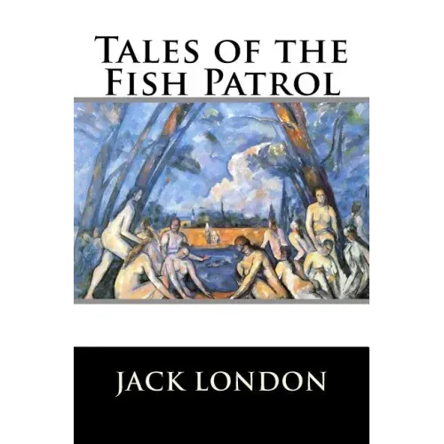 Tales of the Fish Patrol