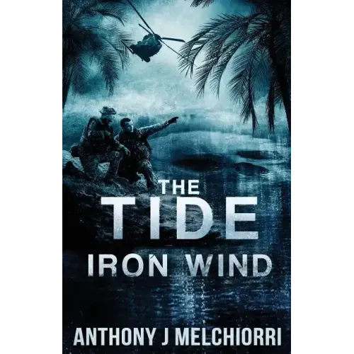 The Tide: Iron Wind