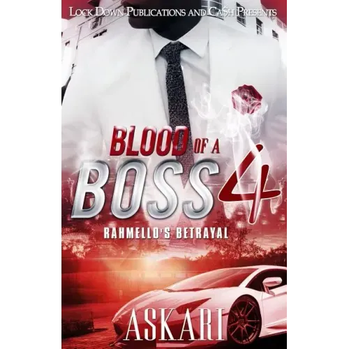 Blood of a Boss IV: Rahmello's Betrayal
