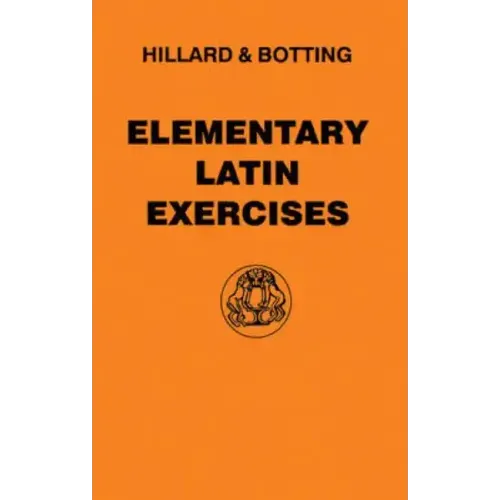 Elementary Latin Exercises