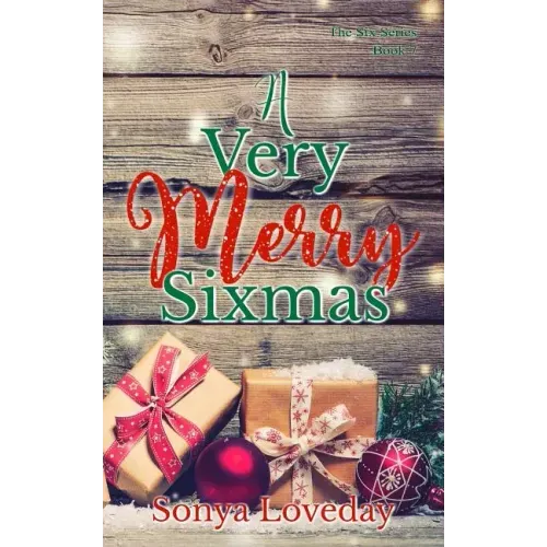 A Very Merry Sixmas