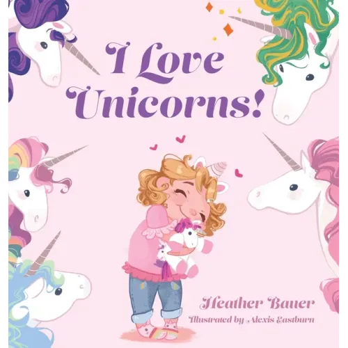 I Love Unicorns!