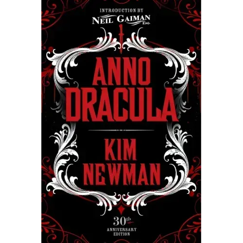 Anno Dracula Signed 30th Anniversary Edition
