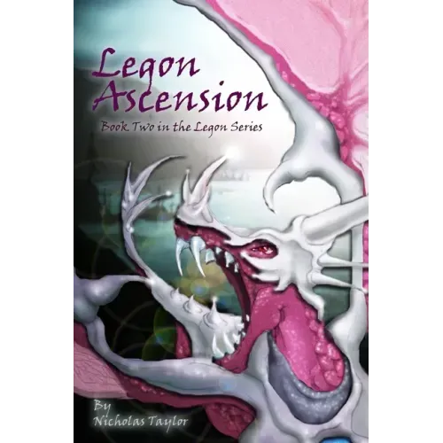 Legon Ascension: Book Two in the Legon Series
