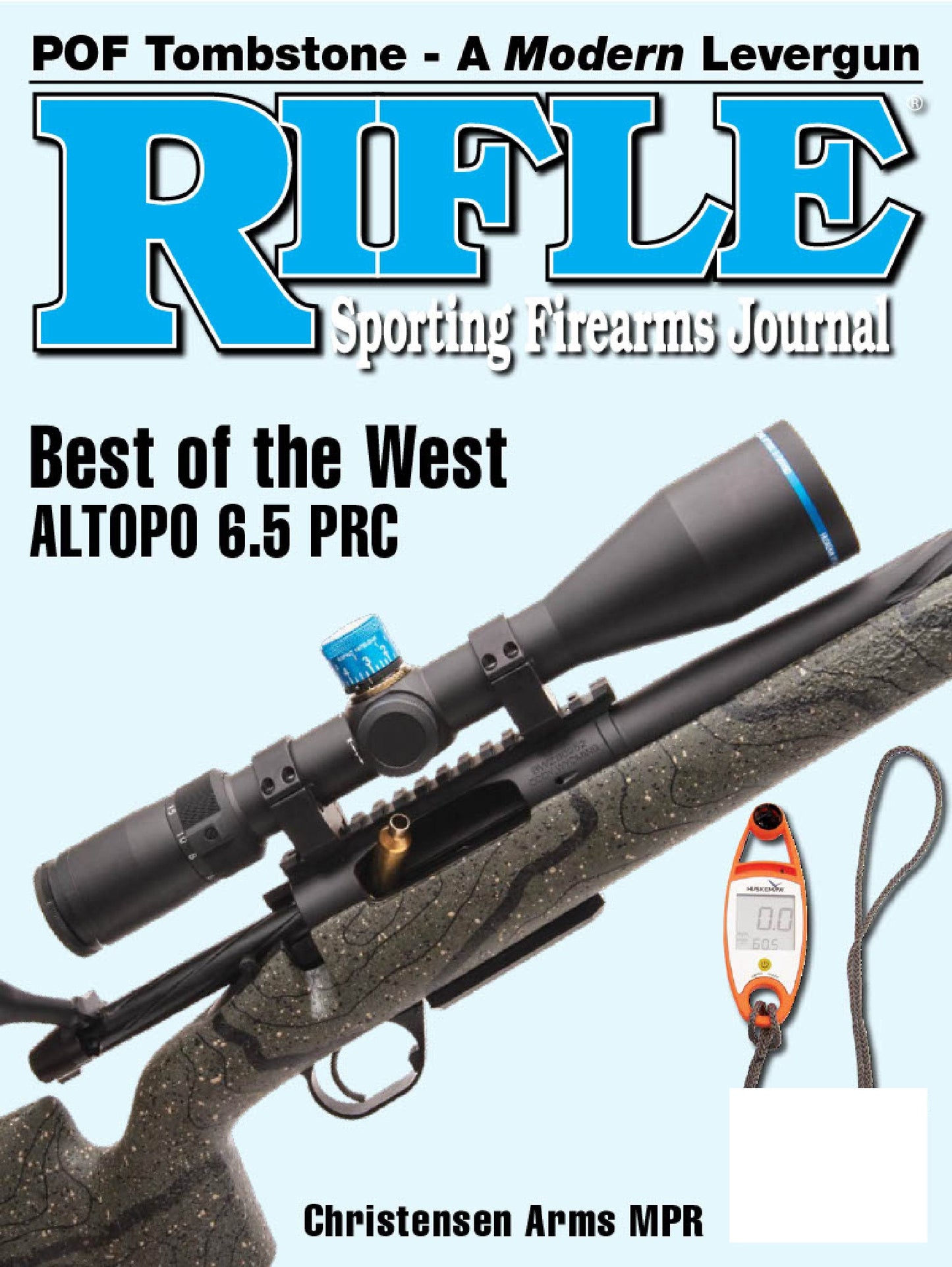 Rifle January 2024 - The Sporting Firearms Journal: Best Of West Altopo 6.5 PRC, Long Guns, Sharps Conversions, Notes On Scope Attachment, Christensen Arms MPR, POF Tombstone & Modern Levergun!