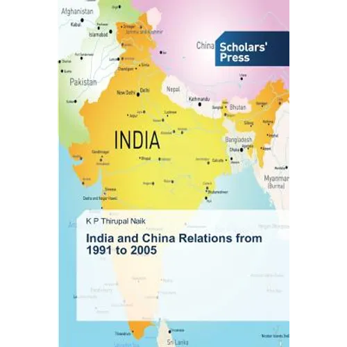 India and China Relations from 1991 to 2005
