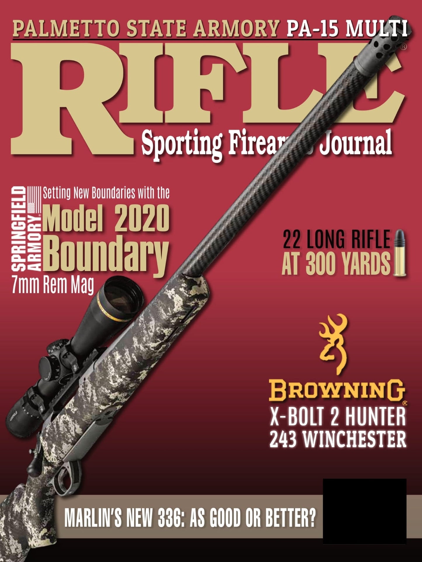 Rifle - November 2024: Palmetto State Armory PA-15 Multi, New Model 2020 Boundary, 22 Long Rifle At 300 Yards, Marlin's New 336: As Good Or Better?, X-Bolt 2 Hunter 243 Winchester & More!