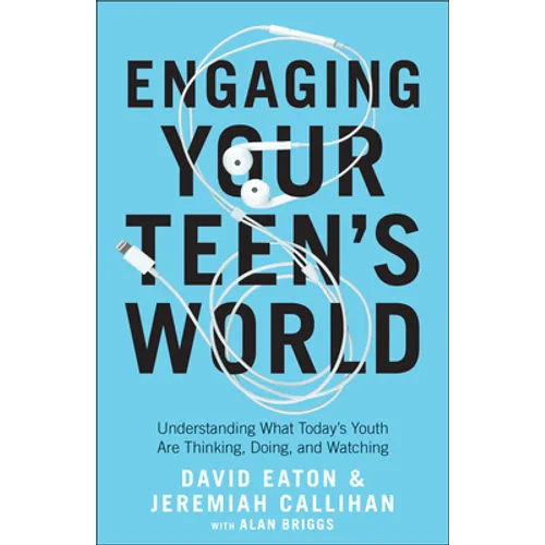 Engaging Your Teen's World