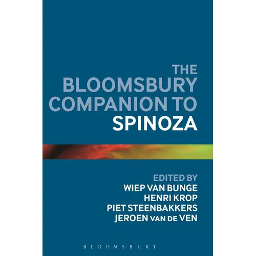 The Bloomsbury Companion to Spinoza