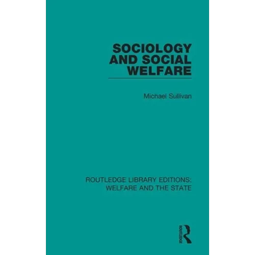 Sociology and Social Welfare