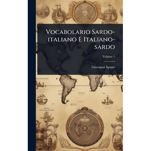 Vocabolario Sardo-italiano E Italiano-sardo