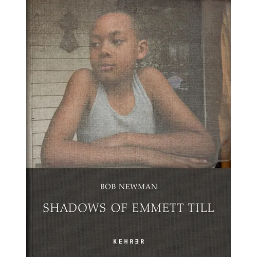 Shadows of Emmett Till