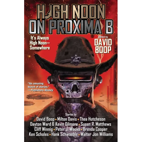High Noon on Proxima B