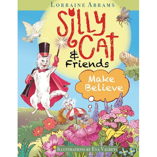 Silly Cat and Friends Make Believe