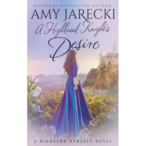 A Highland Knight's Desire