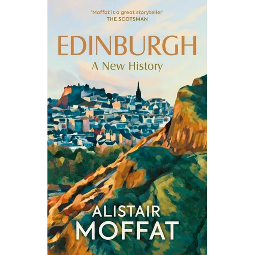 Edinburgh: A New History