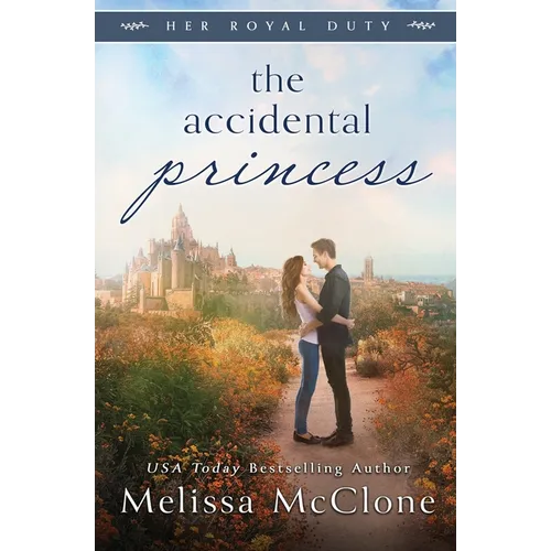 The Accidental Princess
