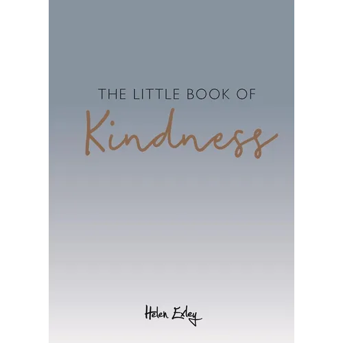 The Little Book of Kindness