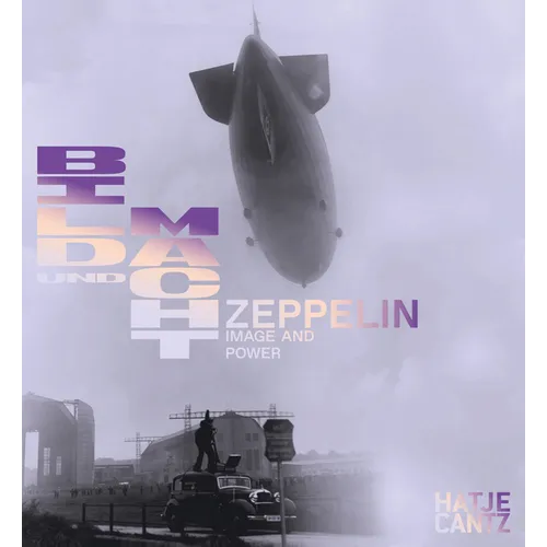 Zeppelin: Image and Power