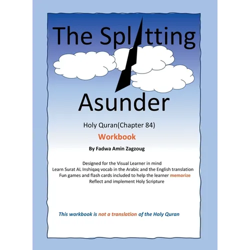 The Splitting Asunder: Holy Quran (84)